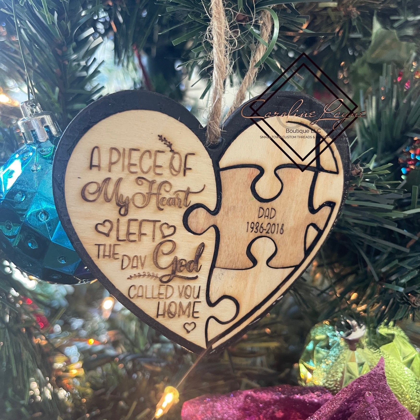 A piece of my heart left when God called you home Christmas Ornament - Caroline Layne Boutique LLC