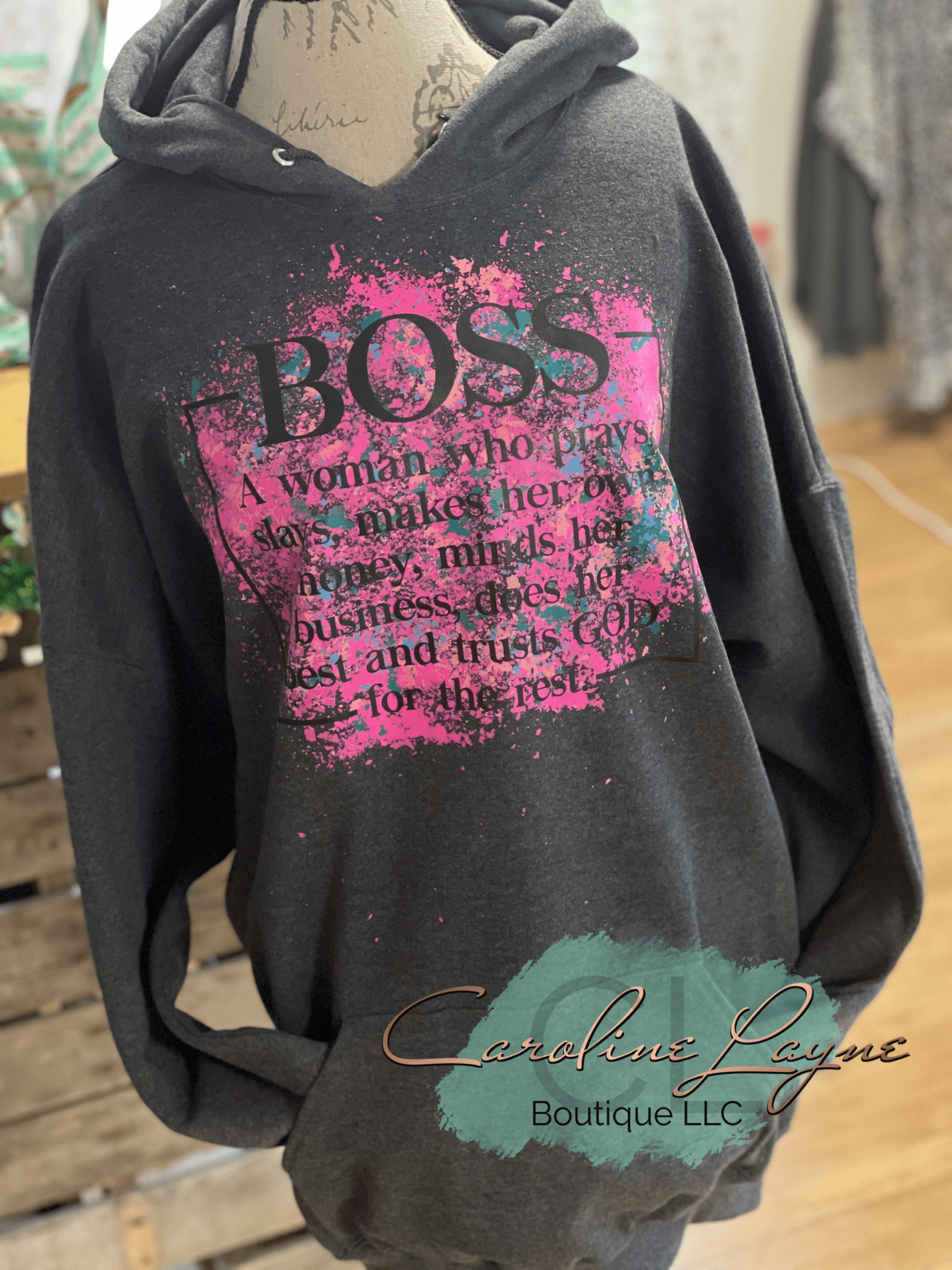 Boss splatter Hoodie - Caroline Layne Boutique LLC