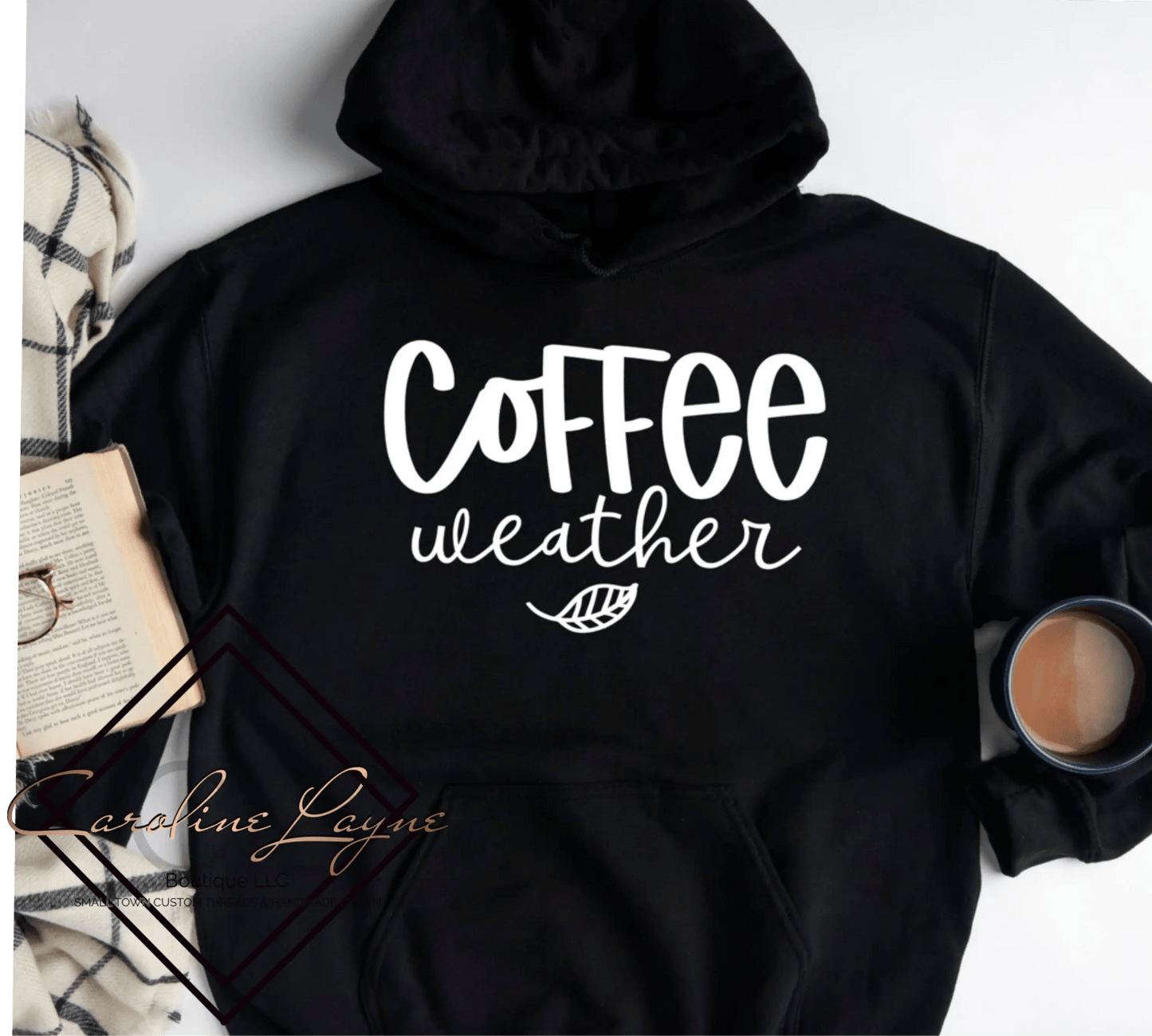 Coffee Weather Hoodie - Caroline Layne Boutique LLC