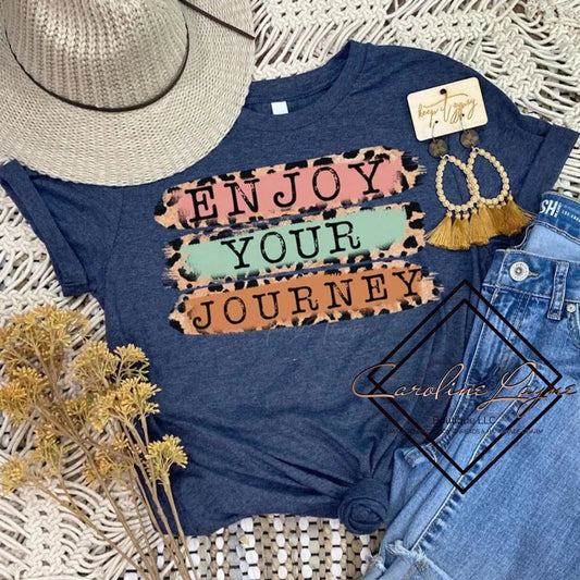 Enjoy Your Journey Tee - Caroline Layne Boutique LLC