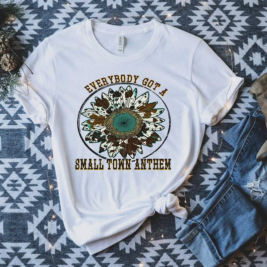 Everybody Got a Small Town Anthem Cowhide Sunflower Tee - Caroline Layne Boutique LLC