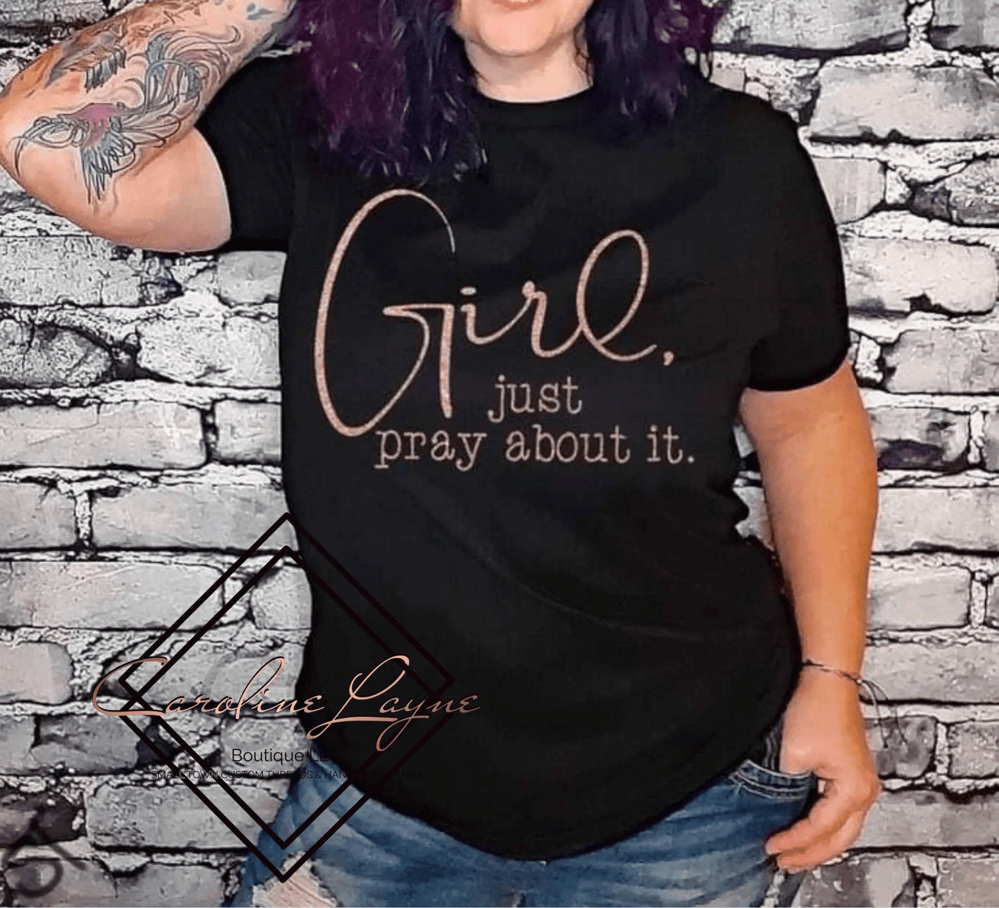 Girl Just Pray About It Tee - Caroline Layne Boutique LLC