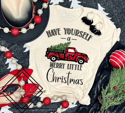 Have Yourself A Merry Little Christmas Tee - Caroline Layne Boutique LLC