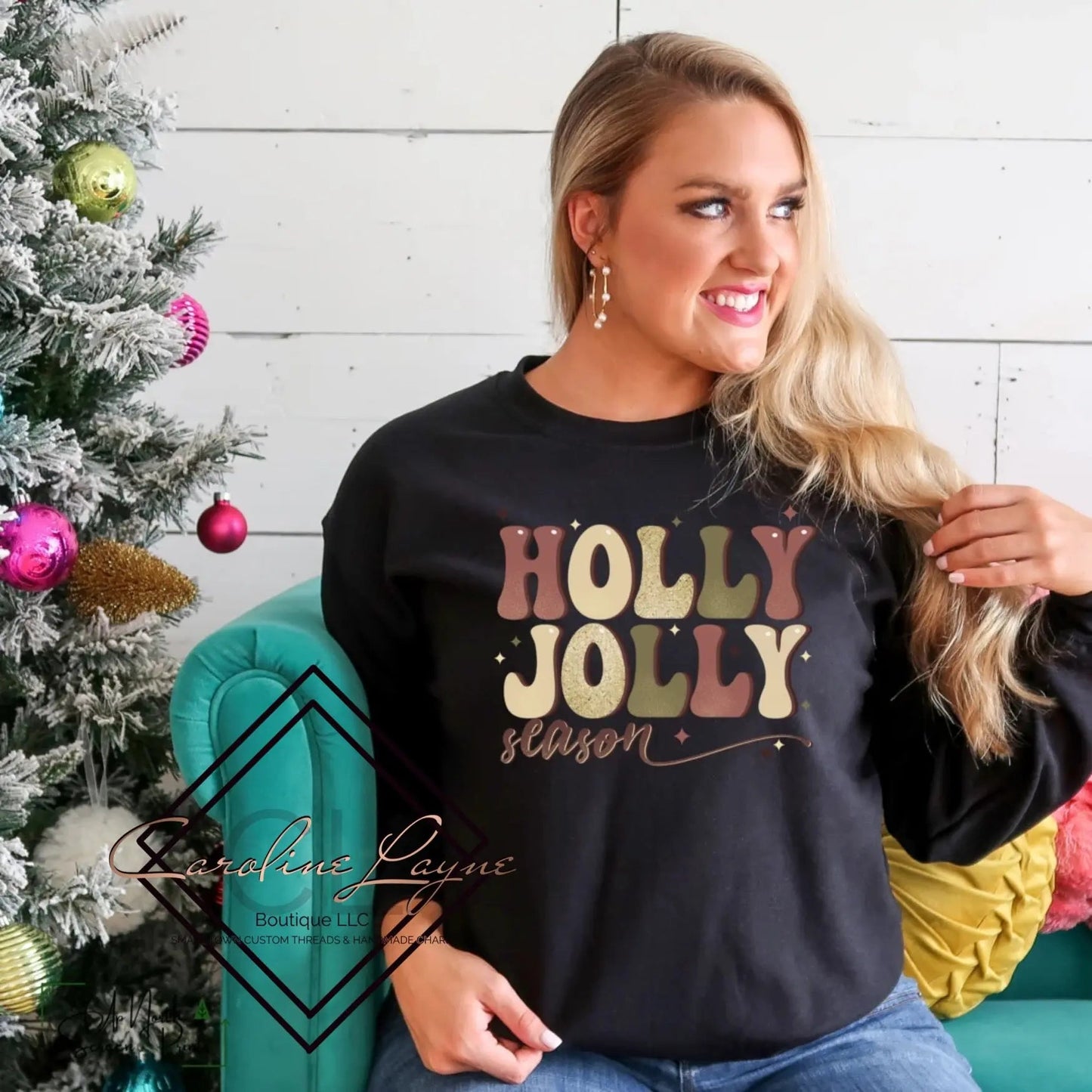 Holly Jolly Season Sweatshirt - Caroline Layne Boutique LLC