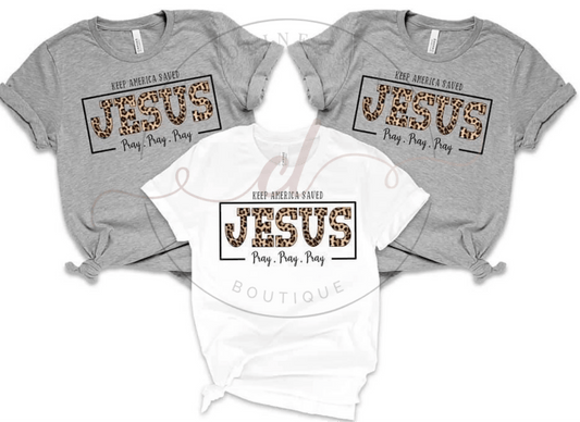 Keep America Saved JESUS Pray Tee - Caroline Layne Boutique LLC