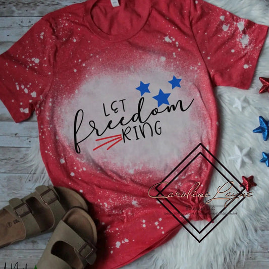 Let Freedom Ring Bleached Tee - Caroline Layne Boutique LLC