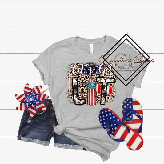 Let’s Get Lit Patriotic Tee - Caroline Layne Boutique LLC