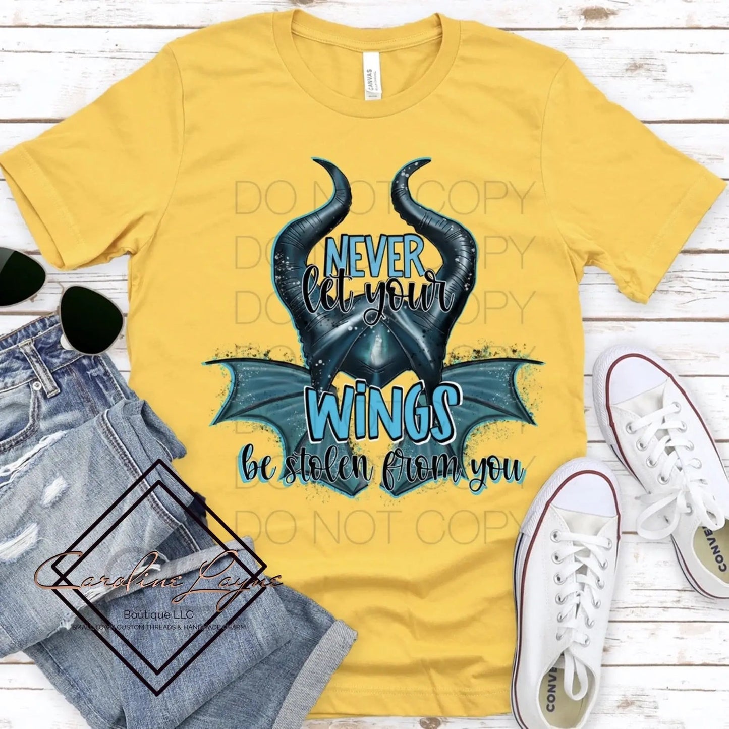 Never Let Your Wings Be Stolen From You Tee - Caroline Layne Boutique LLC