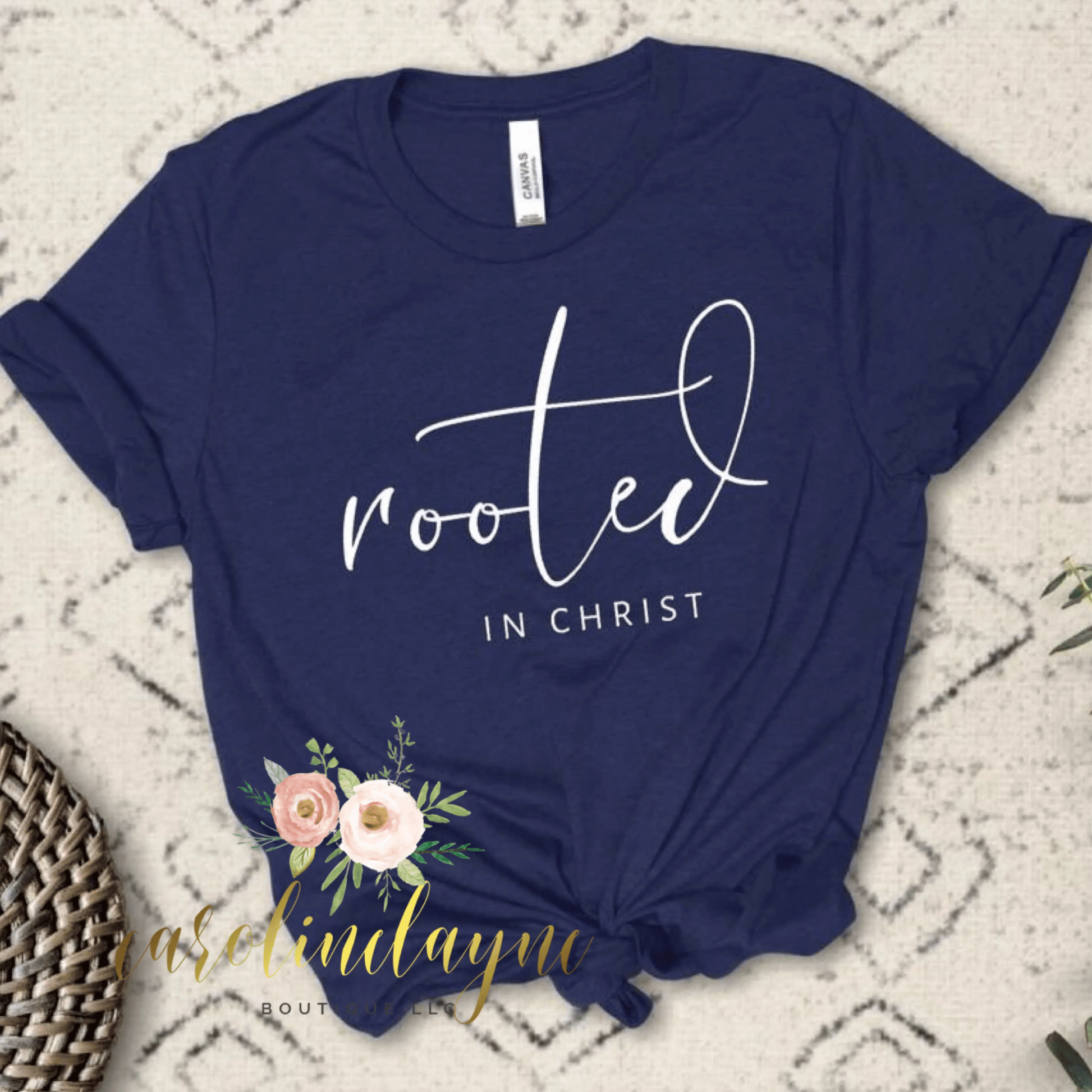Rooted in Christ tee - Caroline Layne Boutique LLC
