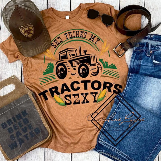 She Thinks My Tractors Sexy Tee - Caroline Layne Boutique LLC