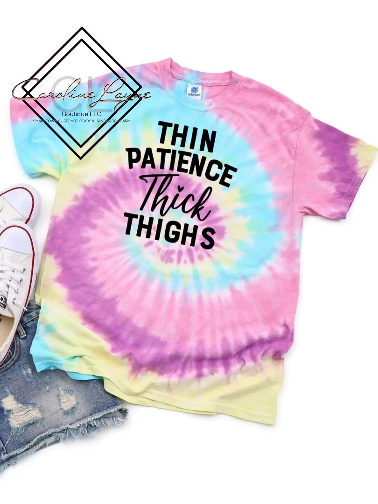 Thin Patience Thick Thighs Tie Dye Tee - Caroline Layne Boutique LLC