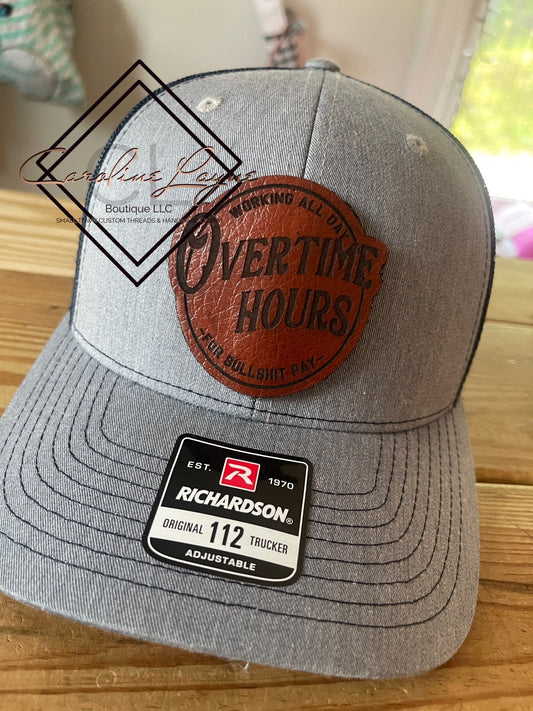 Working All Day Overtime Hours Hat - Caroline Layne Boutique LLC